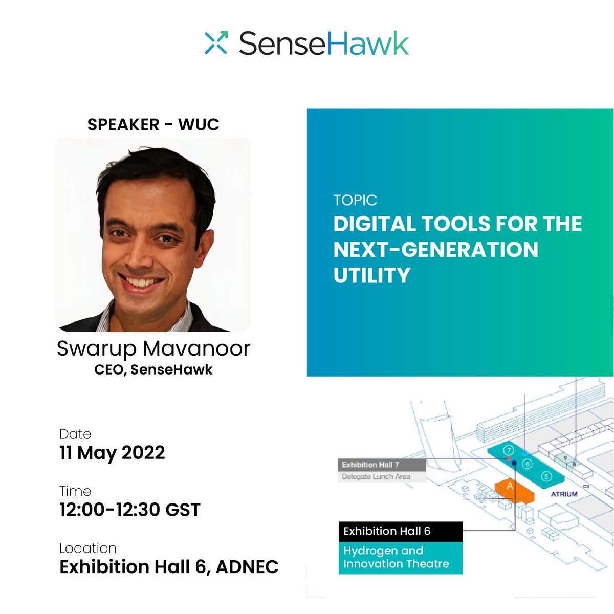 SenseHawk's tweet photo. @SenseHawk CEO, Swarup Mavanoor, takes the stage this noon at the World Utilities Congress "Hydrogen &amp; Innovation Theatre", Abu Dhabi, to talk about digital tools that supercharge utility operations.

#worldutilitiescongress #WUC2022 #utilities #productivity #assetmanagement https://t.co/1P93Wo31Dp