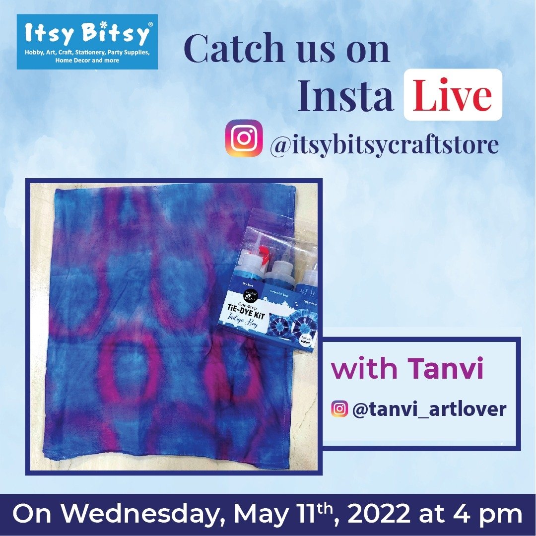 ItsyBitsyIndia's tweet photo. 💥 FREE LIVE Session on Tie Dye techniques with our BA Tanvi @tanvi_artlover
.
💥📣 Turn on the reminder so you don't miss!
Join us LIVE here TODAY at 4.00pm IST to learn! https://t.co/kAxU0jGRSY