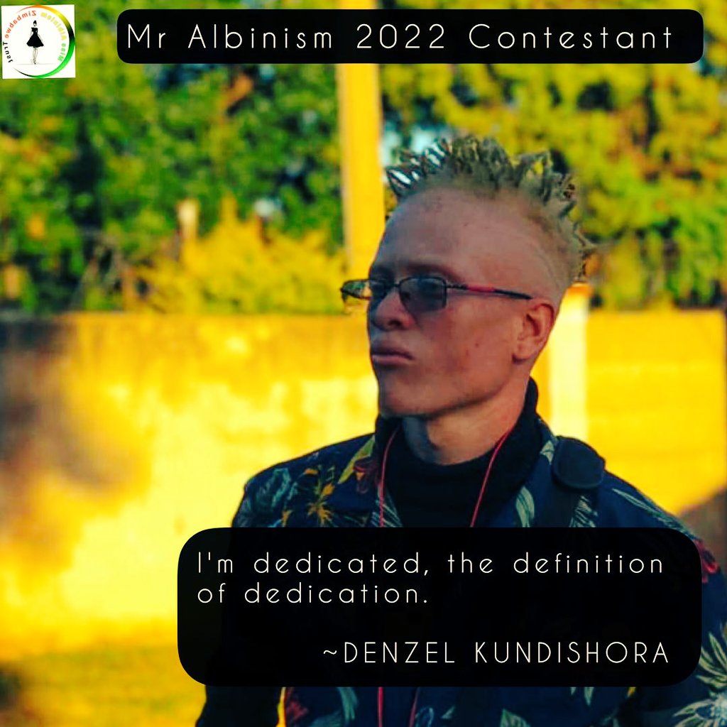 #Meetyour2022contestant👇
Mr Albinism Zimbabwe 2022 Contestant 👑

*Inside stories of today's leaders and tomorrow*

 Meet Denzel Kundishora, formally known as 21 Beast, is a 18 year old multi-talented musician, actor, athlete, entrepreneur , and model