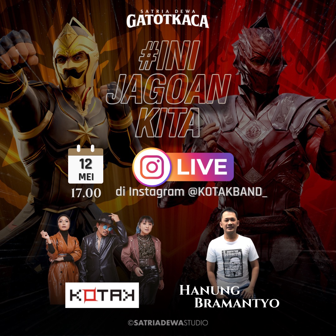kotakband_'s tweet photo. Besok cekidot live IG kotak bareng sutradara film Gatot Kaca om Hanung yuk, ngobrolin proses pembuatan lagu Hantam dan filmnya juga, pasti seru nih #gatotkaca #inijagoankita https://t.co/OJ86HFgvan