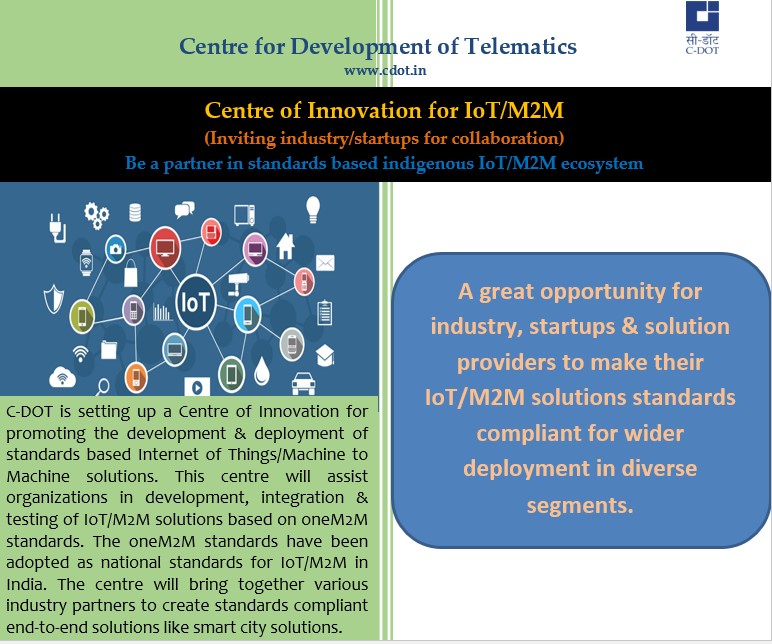 CDOT_India's tweet photo. Be a partner in creation of indigenous M2M/IoT ecosystem: @CDOT_India invites industry/startups to become a part of its Centre of Innovation offering a collaborative framework for development of standardized IoT/M2M solutions  @DoT_India Visit:  https://t.co/mld9Pp0ZH5 https://t.co/6BuBmsOHmM