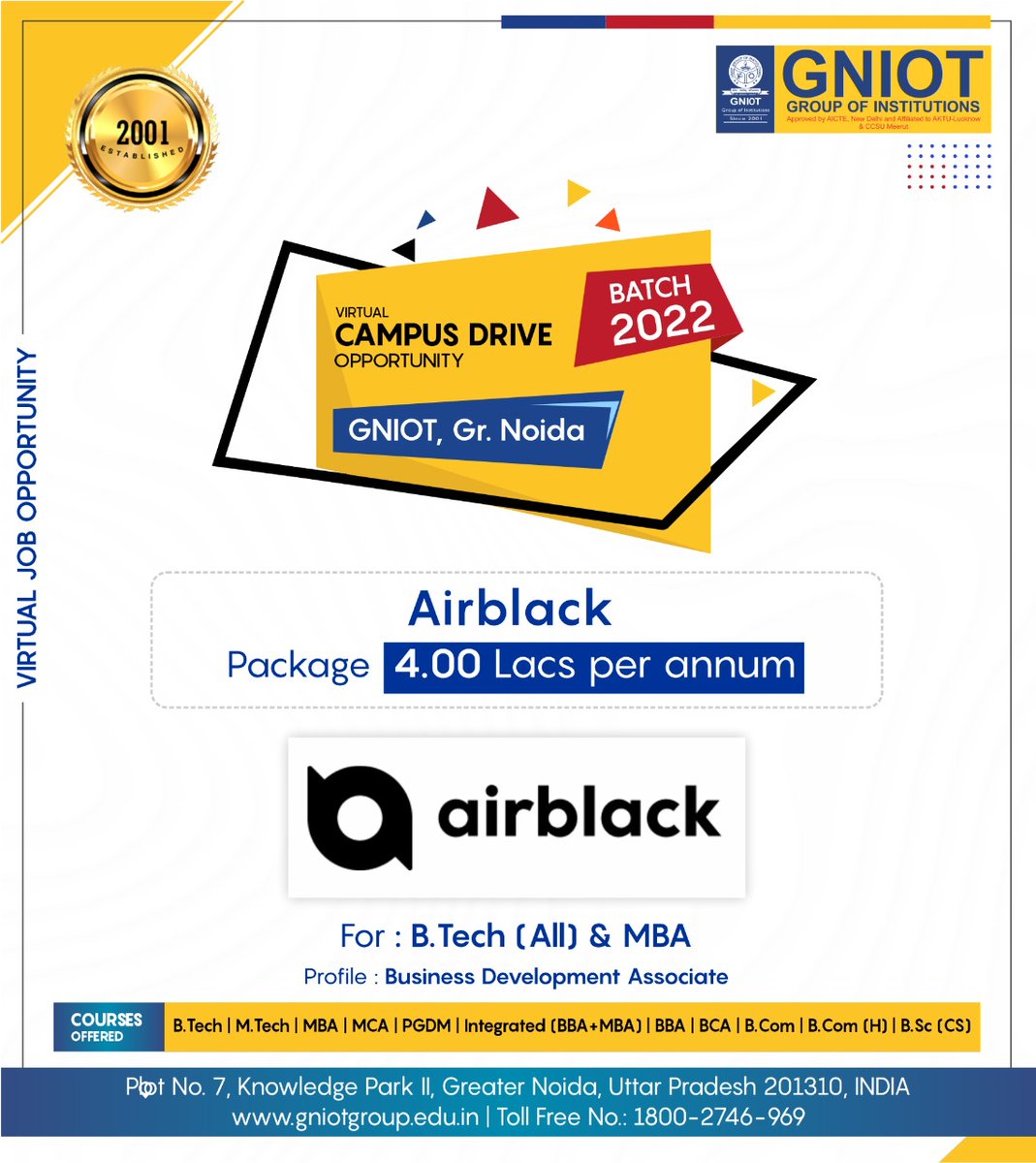 GNIOTCollege's tweet photo. This is to inform you that Airblack is visiting GNIOT Campus for BTech(All) &amp; MBA Students.

Visit our Website: https://t.co/1UznvJoZFG
Toll Free No.: 18002746969

#CampusDrive #GNIOT #GreaterNoida #Campus #College #Institute #Placement #GNIOTCollege #Airblack https://t.co/CGIW6d2Fqw