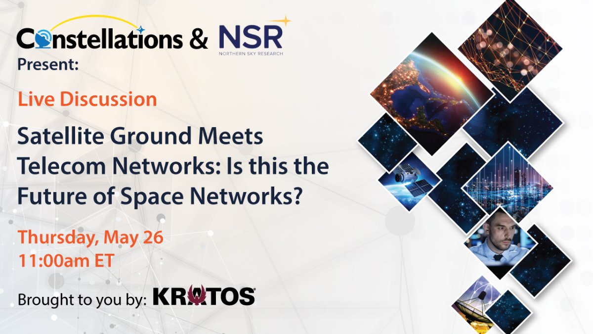 NSR_SatCom's tweet photo. REGISTER FOR NSR &amp; Kratos Live Online Discussion - Satellite Ground Meets Telecom Networks: Is this the Future of Space Networks? - https://t.co/eiJWd5QsVn #NSRinsights #AskNSR #Kratos #ConstellationsPodcast #SatelliteGroundSegment #SatelliteTelecom 
@NSRBaugh https://t.co/SdCBysLLMg