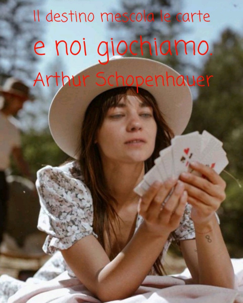 oddo_sabrina's tweet photo. Il destino mescola le carte e noi giochiamo.
#ArthurSchopenhauer
#destino #cambiamenti #giocala
#semprepronti Buongiorno 😊 https://t.co/3iICXQ17C6