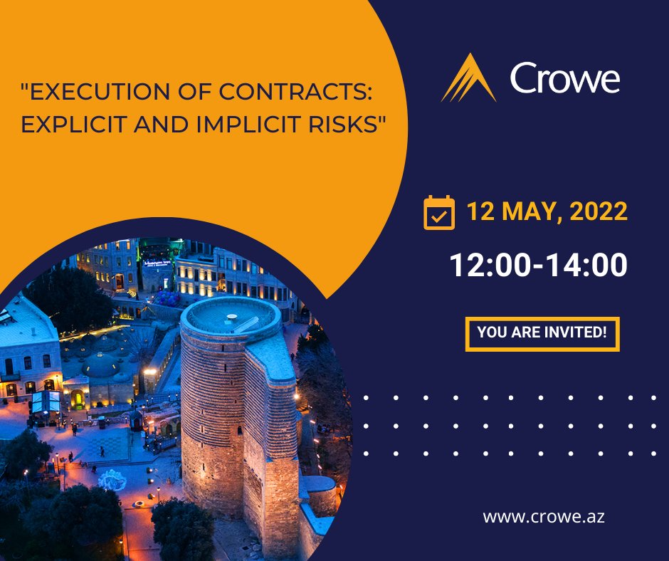 CroweAz's tweet photo. Abak-Az Crowe Ltd LLC is organizing a seminar on "Execution of contracts: explicit and implicit risks" on May 12, 2022.
We invite you to discuss the topic behind the Crowe Dispute Table. 
✅ Registration link: https://t.co/x4Eff7g2hL https://t.co/HpZOYjL076