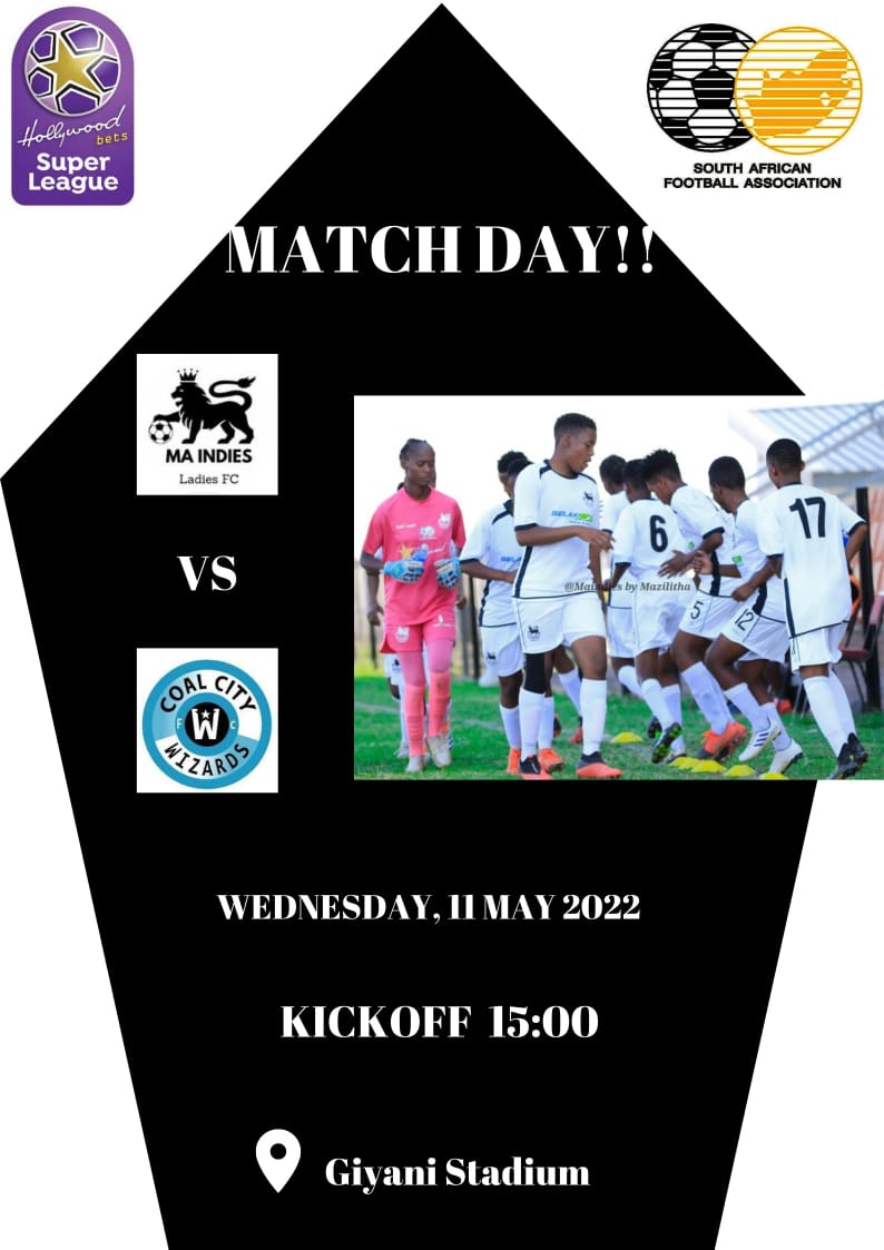 🚨Match Day🚨

We're @ 📍Giyani 🏟 up against #CoalCityWizzard this afternoon.

#MaIndiesLadiesFC 
#NgalaYaMona 
#HollywoodBetsSuperLeague 
#BekeLeBekeSL 
#HWBSL