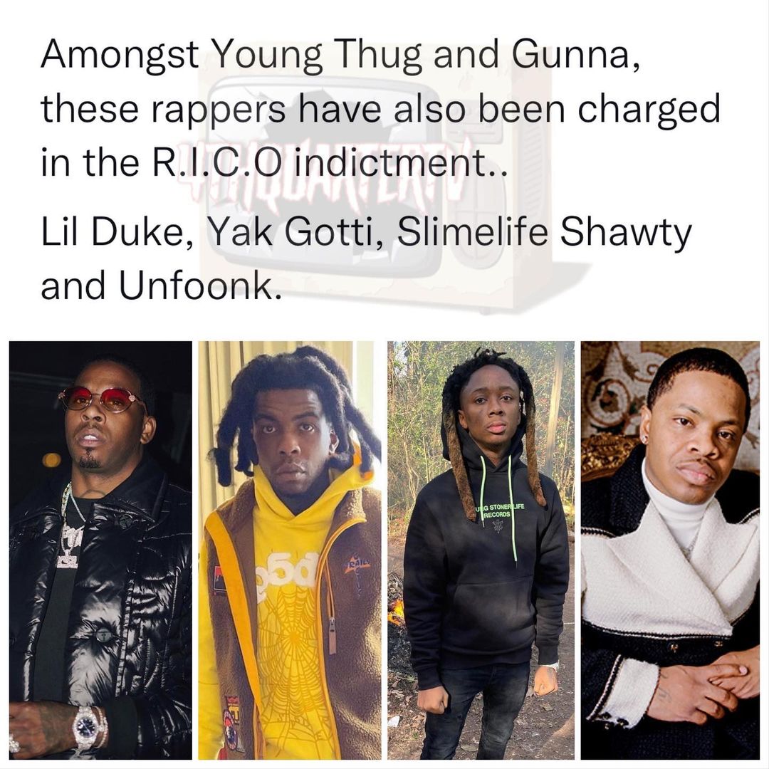 buzzworld777's tweet photo. Along with #YoungThug and #Gunna .. these YSL artists were also charged in the R.I.C.O case.. #LilDuke #YakGotti #SlimelifeShawty and #Unfoonk ๐คฆ๐ฝโโ๏ธ https://t.co/lfN9wWK5jL