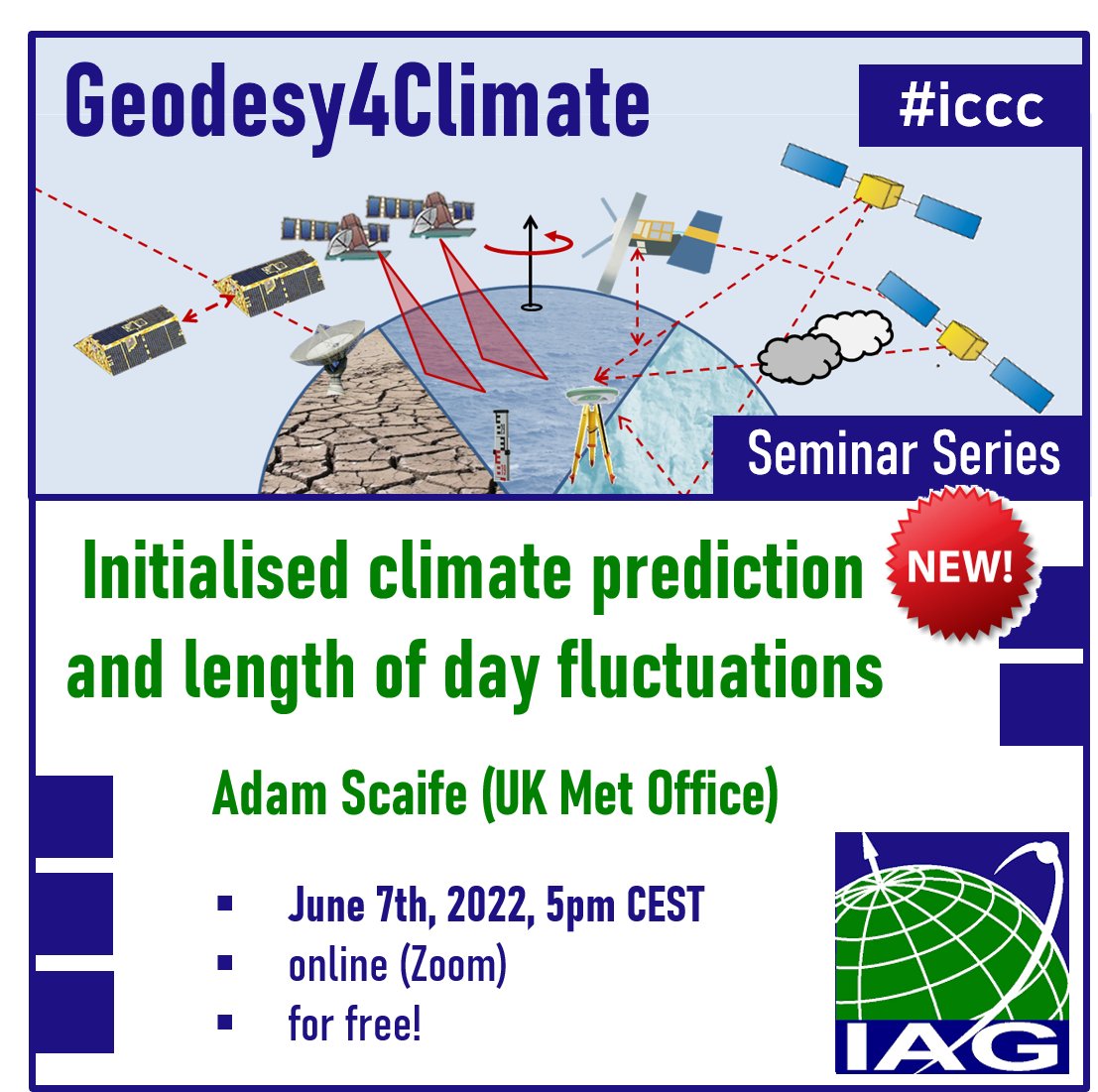 Geodesy for Climate (@iag_climate) on Twitter photo NEW: We are excited to announce the start of our #ICCC Seminar Series #Geodesy4Climate. First presentation on June 7th, 5pm CEST (online) by Adam Scaife <a href="/metoffice/">Met Office</a>.
Don't miss it! Register for free:
eventbrite.de/e/geodesy4clim…
<a href="/iag_geodesy/">IAG International Association of Geodesy</a> <a href="/IAG_GGOS/">GGOS - Global Geodetic Observing System</a> <a href="/MetOffice_Sci/">Met Office Science</a> NEW: We are excited to announce the start of our #ICCC Seminar Series #Geodesy4Climate. First presentation on June 7th, 5pm CEST (online) by Adam Scaife <a href="/metoffice/">Met Office</a>.
Don't miss it! Register for free:
eventbrite.de/e/geodesy4clim…
<a href="/iag_geodesy/">IAG International Association of Geodesy</a> <a href="/IAG_GGOS/">GGOS - Global Geodetic Observing System</a> <a href="/MetOffice_Sci/">Met Office Science</a>
