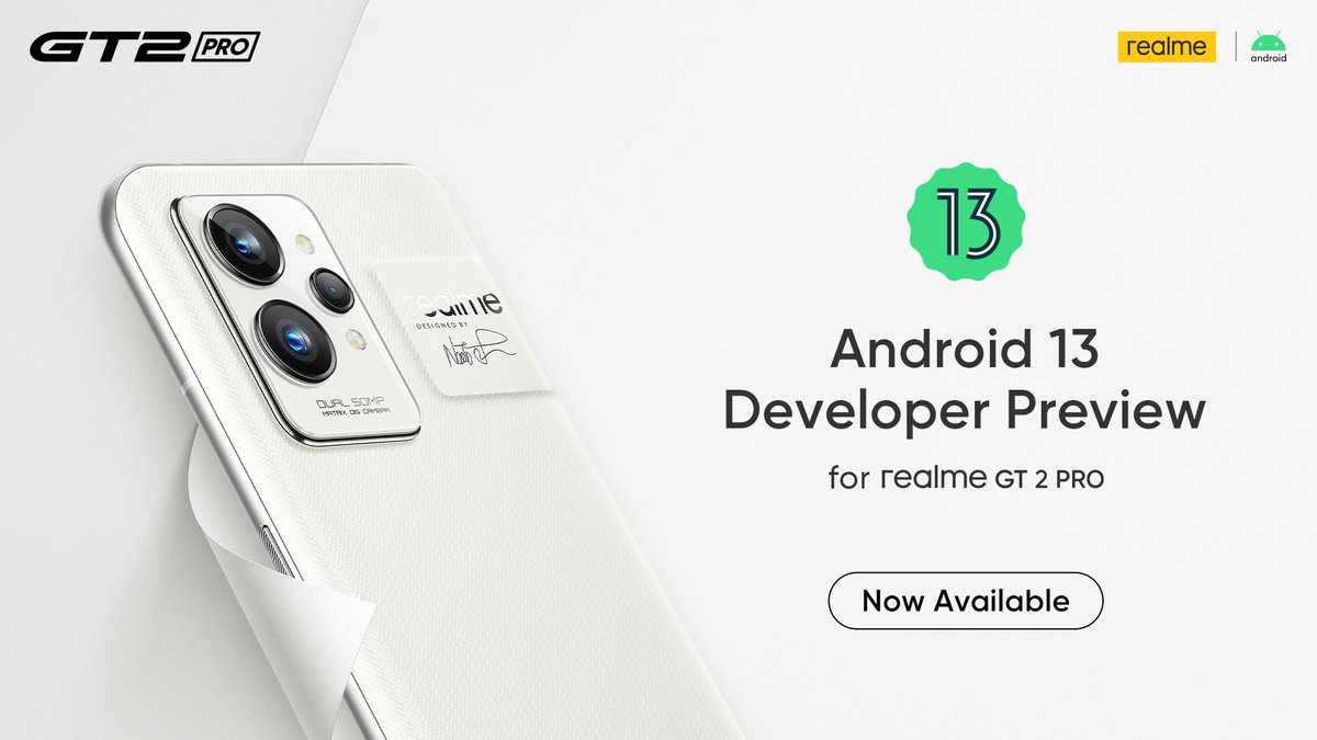 realmeglobal's tweet photo. Be among the first to try out #Android13 thanks to #realme! We’re so excited to bring the @Android 13 Beta 1 to our #realmeGT2Pro users. Head over to realme Community and #LeapToAndroid13 → https://t.co/f68b7swNSp https://t.co/2Snej93ZfK