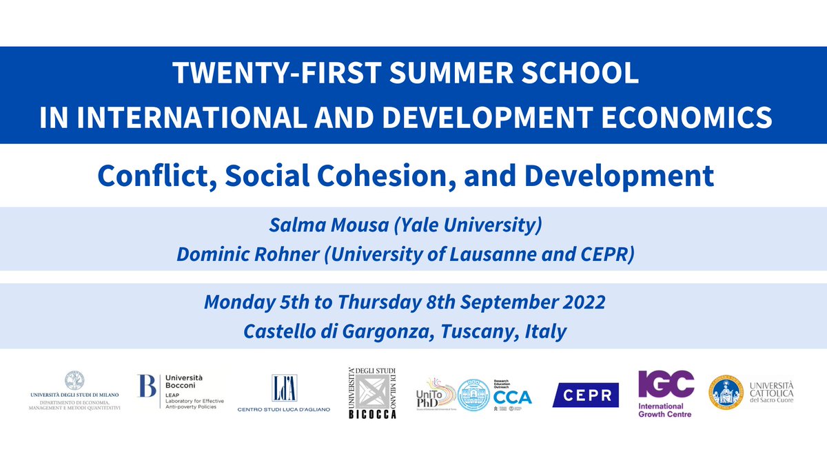 Centro Studi Luca d'Agliano (@lda_centrostudi) on Twitter photo 🔔Call for Applications!!🔔
21st Summer School in #International and #Development #Economics!!
Our speakers this year will be <a href="/salma_mousa_/">Salma Mousa / سلمى موسى</a> & <a href="/dominic_rohner/">Dominic Rohner</a>
5th - 8th Sep., 2022
For more info on how to apply: dagliano.unimi.it/twenty-first-s…
<a href="/MariapiaMendola/">Mariapia Mendola</a> 🔔Call for Applications!!🔔
21st Summer School in #International and #Development #Economics!!
Our speakers this year will be <a href="/salma_mousa_/">Salma Mousa / سلمى موسى</a> & <a href="/dominic_rohner/">Dominic Rohner</a>
5th - 8th Sep., 2022
For more info on how to apply: dagliano.unimi.it/twenty-first-s…
<a href="/MariapiaMendola/">Mariapia Mendola</a>