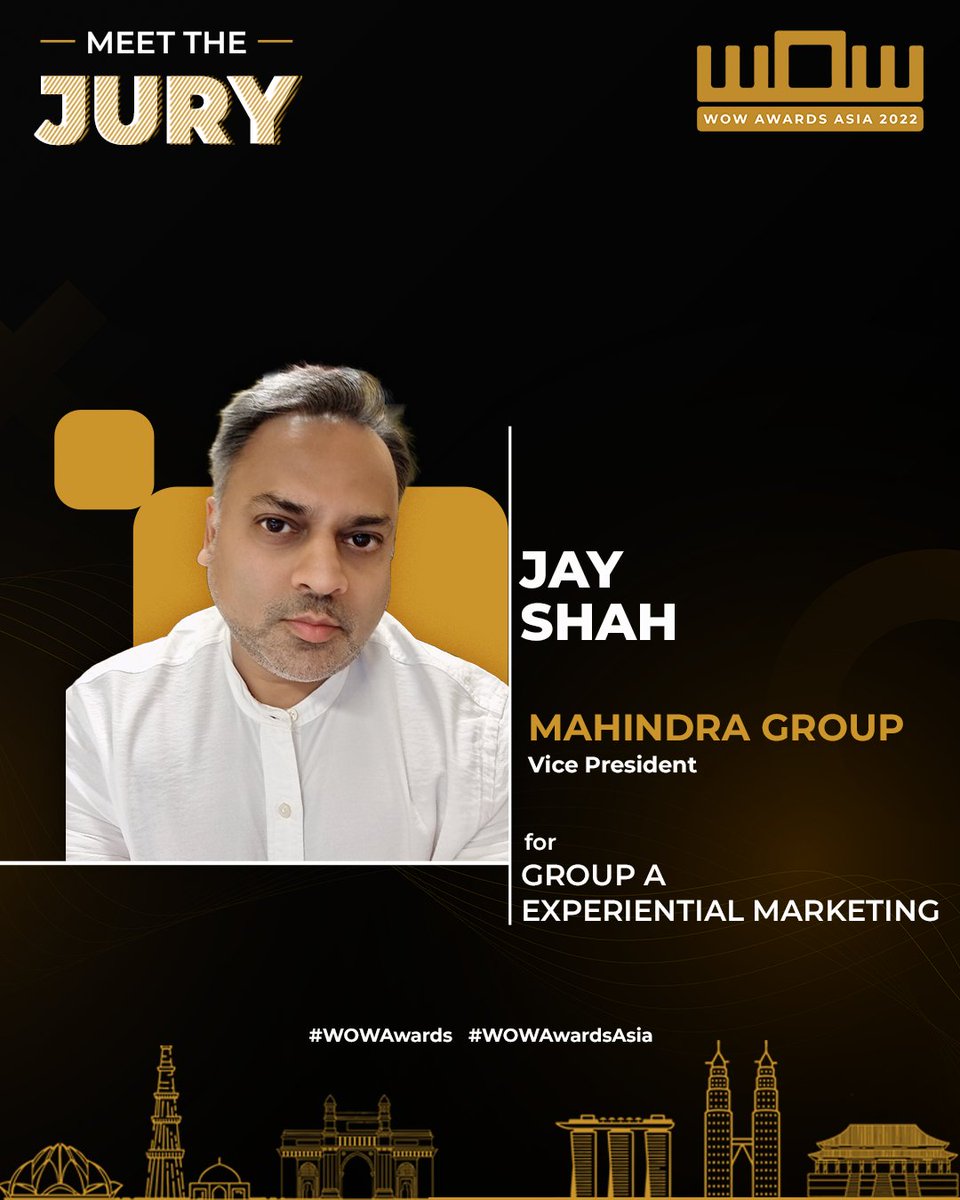 Introducing the next member of #TheWOWJuryPanel for Group A. 
Experiential Marketing Awards: Jay Shah from Mahindra Group
.
.
Submit your entries today! (Link in Bio)