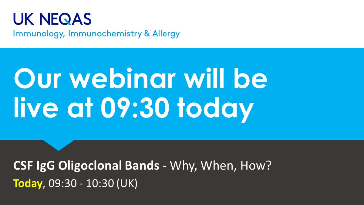 UKNEQAS's tweet photo. โ๏ธGood morning guys! We're looking forward to our #webinar this morning, 09:30-10:30(UK), where we will be delving into CSF IgG Oligoclonal Bands with Dr Abid Karim, Prof Michael Lunn & Dina Patel. Book Now: https://t.co/wOOo9Swyd5
#CSFAnalysis #TeamUKNEQAS #WednesdayWisdom https://t.co/pAXp0epQDm