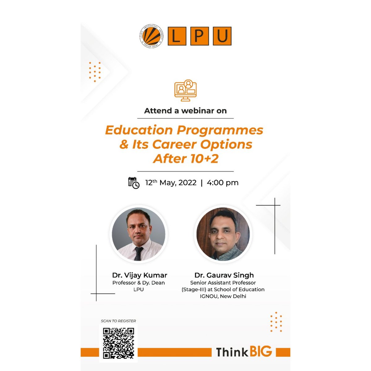 LPU_Education's tweet photo. SoE cordially invites everyone to attend a webinar on "Education Programmes & Its Career options after 10+2 " by Dr. Vijay Kumar, Professor & Dy. Dean, LPU.
Date:- 11th May, 2022 (Thursday)
Time:- 04:00 PM
#18block #webinar #careeropportunities #jobprofiles #ThinkBIG https://t.co/X3O1h7t7hp