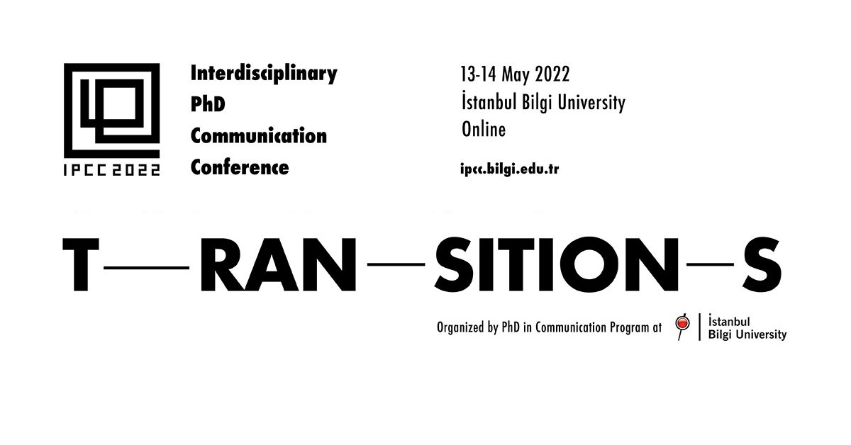 yusuf_y's tweet photo. Interdisciplinary PhD Communication Conference will take place (online) on May 13-14.

For the program and the registration link > https://t.co/RujlNwGUbz

#ipcc2022 #mediastudies #communicationstudies https://t.co/dgBYNMtpoe