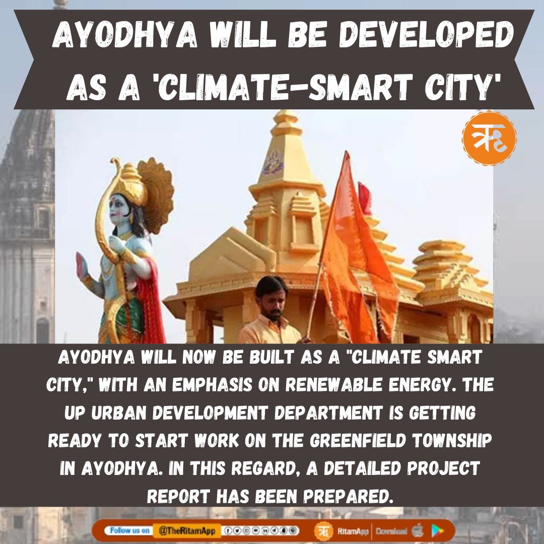 ritamapp_'s tweet photo. A 1200-acre wide Greenfield township based on a Vedic theme has been proposed to develop as a 'climate-smart city' focusing on renewable energy.
#Ayodhya #Climatesmartcity #vedic https://t.co/eM1ZfIzJZG