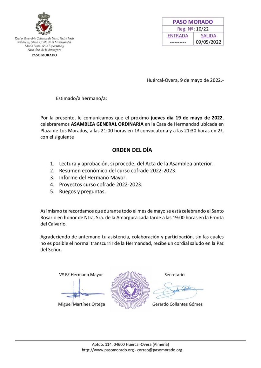 Buenos días. Le adjuntamos la convocatoria de la Asamblea General Ordinaria que se celebrará el próximo jueves 19 de mayo, a las 21:00h en primera convocatoria, en la Casa de Hermandad de la c/ Galicia.
Esperamos su asistencia.