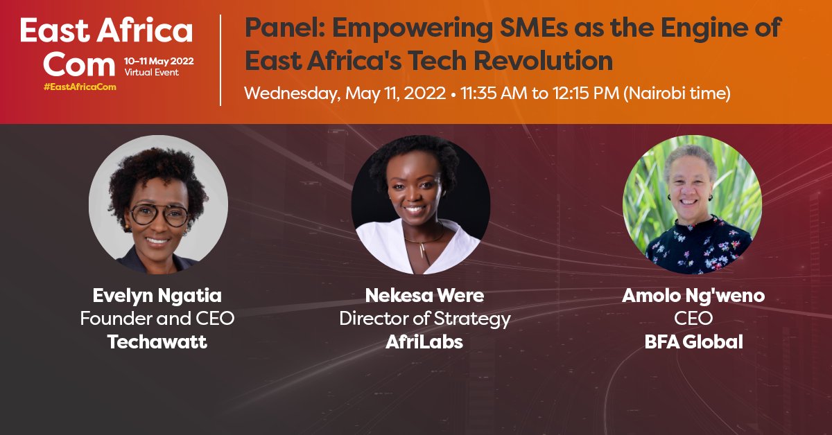 📅 Coming up next at #EastAfricaCom:

Empowering #SMEs as the Engine of #EastAfrica's Tech Revolution

Join experts <a href="/EvelynNgatia/">Evelyn Ngatia</a> from <a href="/TechaWatt/">TechaWatt</a>, <a href="/Nekesa/">Nekesa J. Were</a> from <a href="/AfriLabs/">AfriLabs</a> &amp; <a href="/AmoloNgweno/">Amolo Ngweno</a> from <a href="/BFAGlobal/">BFA Global</a>.

🖥️Watch live: bit.ly/3yua9Nq

#technology #DigitalTransformation