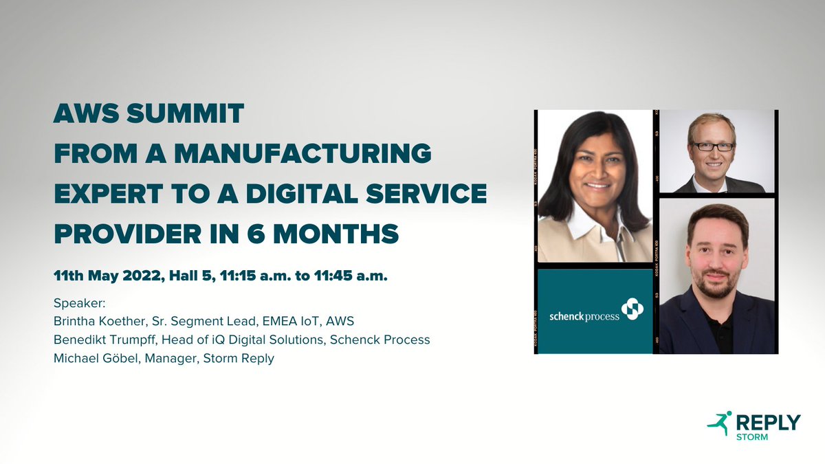 StormReply's tweet photo. Join our session from 11:15 a.m. to 11:45 a.m. in Hall 5. Our speakers Brintha Koether, Michael Göbel, and Benedikt Trumpff will show how to get from a manufacturing expert to a digital service provider in 6 months. #AWSSummit #Cloud #AWS #schenckprocess https://t.co/hT3oGSoxVV