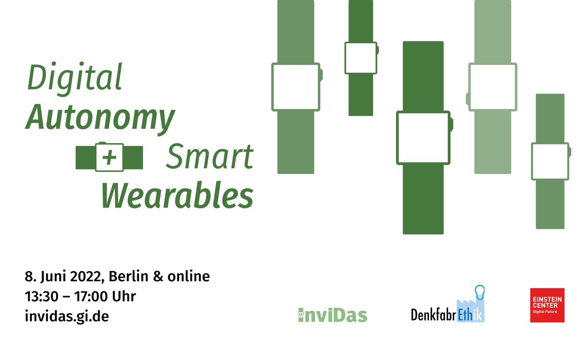 Welche Auswirkungen haben #SmartWearables ⌚️ auf die Autonomie der Nutzenden?

Die #DenkfabrEthik und #InviDas laden in das <a href="/ECDigitalFuture/">Einstein Center Digital Future</a> um "Digital Autonomy + Smart Wearables" zu diskutieren.🏃‍♀️🤒🪖

Jetzt anmelden, intensiver Austausch garantiert:
👉 invidas.gi.de/veranstaltungen
