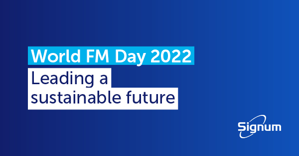 Today is World FM Day 2022 with this year’s theme being “Leading a sustainable future”. For more information on World FM Day please visit bit.ly/3ygMxeP