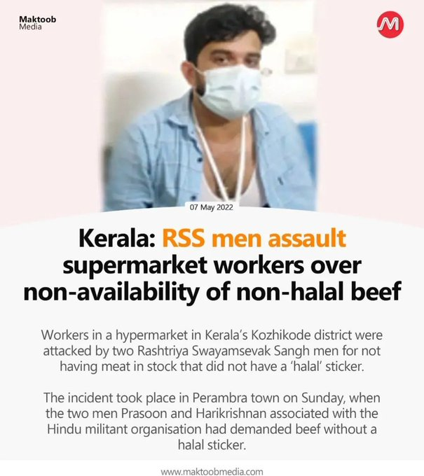 HateDetectors's tweet photo. #RSS men assault supermarket workers over non-availability of non-#HalalBeef
Workers in a hypermarket in #Kerala’s #Kozhikode were attacked by two Rashtriya Swayamsevak Sangh men for not having meat in stock that did not have a ‘#Halal’ sticker.
#Perambra #HalalFood #HalalMeet https://t.co/Jg4XnebB2L