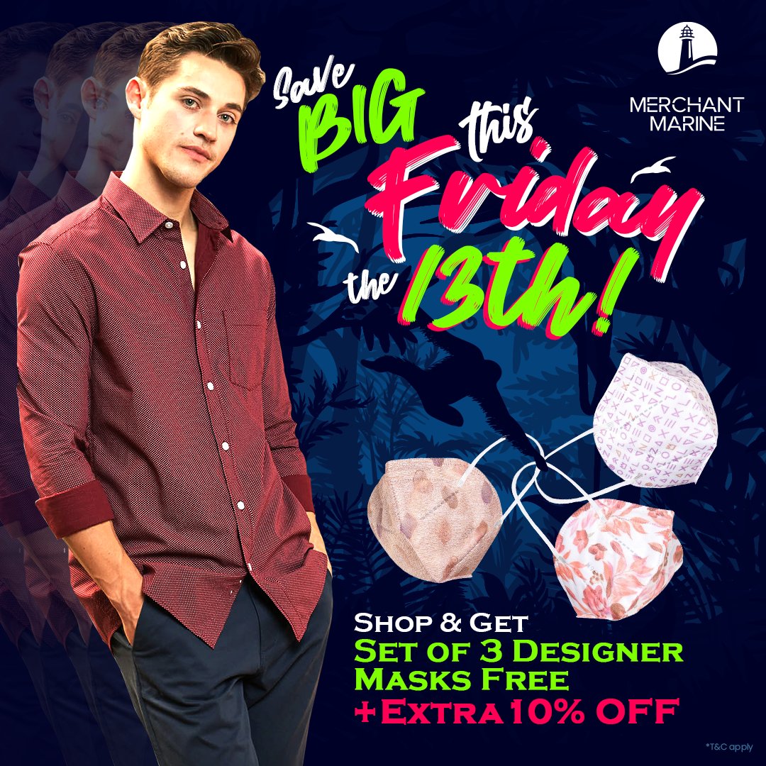 There can't be a better day to shop then Friday 13th.
Merchant Marine is bringing luck to the most unlucky day.
Check out our Friday 13th Sale !
Shop &amp; get assured 3 designer masks &amp; addition 10% off.
Head to our website now. 
merchantmarine.co.in
#MerchantMarine #friday13Sale
