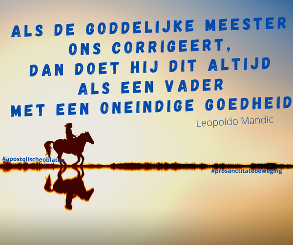 RefaloRita's tweet image. #Vader #goedheid #God
#apostolischeoblaten
#prosanctitatebeweging