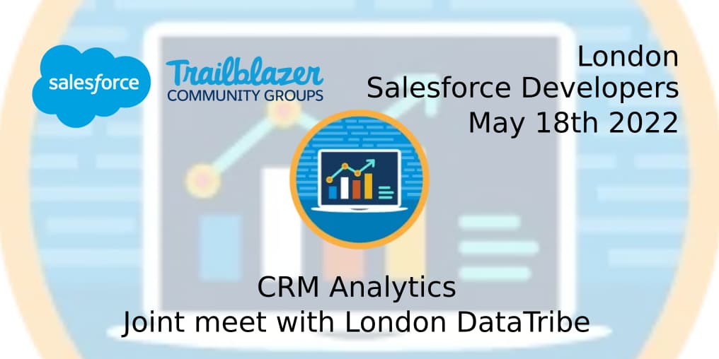 LonDevSFDC's tweet photo. Hey Salesforce Devs! Join us next Wednesday for a joint meet with @LondonDataTribe where we’ll drop into the world of CRM Analytics. 
We’ll have two superstar speakers in @hovsarikke  + @SkipSauls.
Many thx to our sponsors @FluidoTweets 
https://t.co/EPXMpplimp https://t.co/C6eNLpeoUO