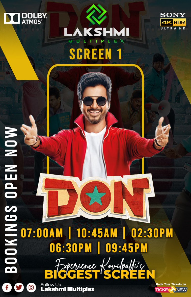 lakshmimulti's tweet photo. Relive your college days in DON. Most excited don movie tickets are open now in our Lakshmi Multiplex. | Experience Kovilpatti's BIGGEST Screen | 

#lakshmimultiplex #DonatLakshmimultiplex #BiggestScreen #donfdfs 
@Siva_Kartikeyan @LycaProductions @SKProdOffl https://t.co/WtcfrB9tbq