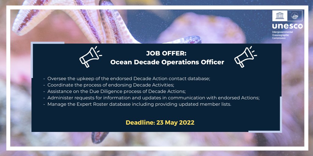 [JOB OFFER] 📄

We're looking for an Ocean Decade Operations Officer to manage data &amp; information related to Decade Actions, coordinate information flows &amp; lead communications with Ocean Decade Action proponents.

📅 Deadline: 23 May 2022

Apply here 👉 bit.ly/3FEJZJh