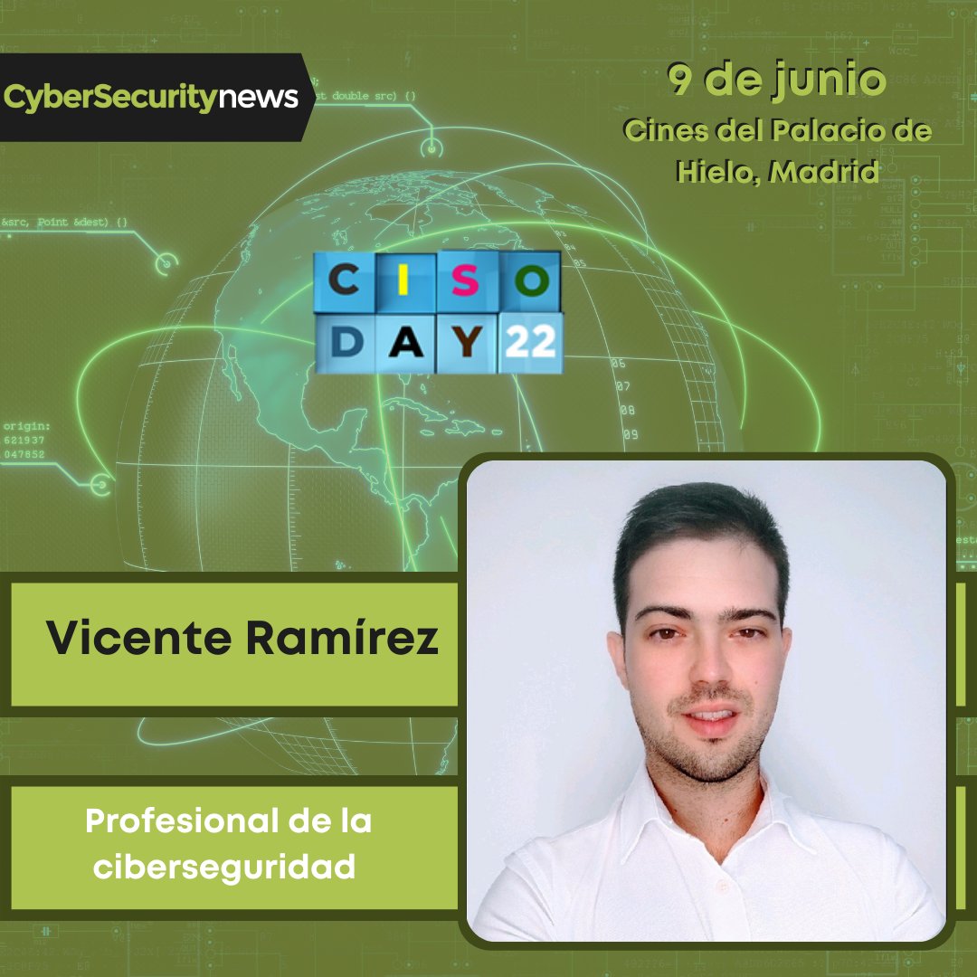 CyberSecurityES's tweet photo. 👉 CISO Day 2022 👈
🌐Vicente Ramirez, Profesional de la Ciberseguridad
📍 9 de junio - Cines del Palacio de Hielo, Madrid
🟢🟢¡Consigue ya tu entrada!🟢🟢
➡️https://t.co/O5HdO15H2x
#CISODay22 #CISO #CISODay #CISOMadrid #Madrid #eventMadrid #cybersecurity #seguridad #security https://t.co/4VvWBlrOsf
