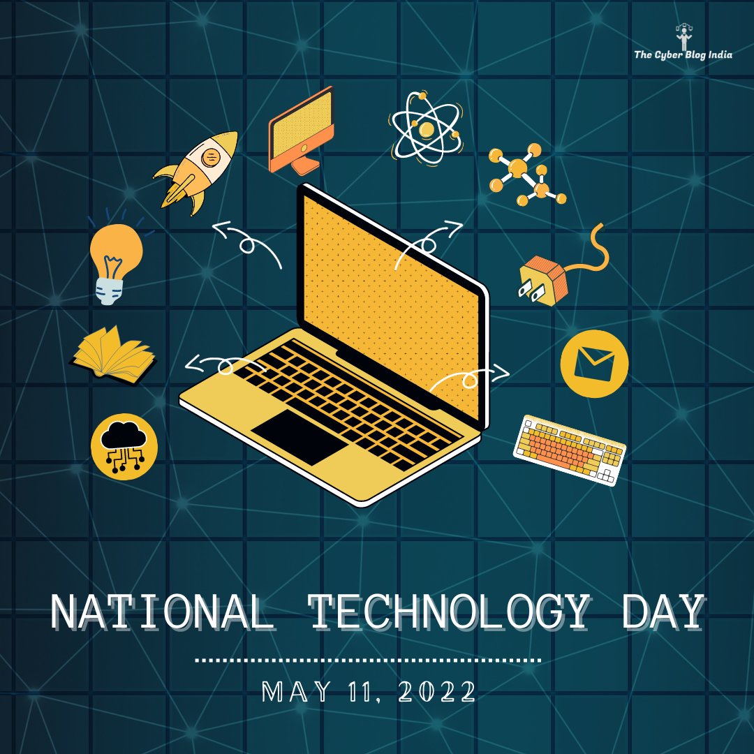 incyberblog's tweet image. The Cyber Blog India team wishes everyone a happy Nation National Technology Day.

#incyberblog #technologyday #technologyday2022 #tech #techology