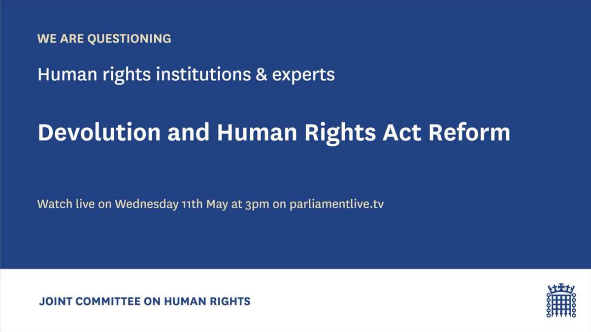 Today at 3pm we will be questioning @EHRC, @NIHRC, @ScotHumanRights, @AileenMcHarg, @CDWhitmore, & @CAJNi on the impact of the Government’s proposals to reform the #HumanRightsAct in Northern Ireland, Scotland and Wales. Read more about the Inquiry here: committees.parliament.uk/committee/93/h…