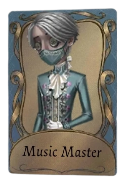 Gardener (As the Wind Blows) x Embalmer (Music Master)