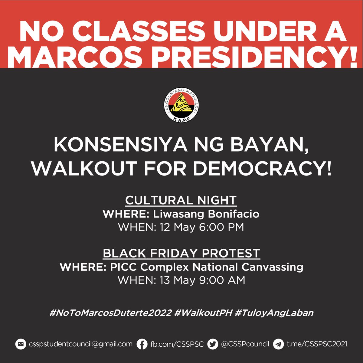 upcsspsc's tweet photo. MGA KONSENSIYA NG BAYAN, WALKOUT FOR DEMOCRACY!

[MGA MAHALAGANG ISKEDYUL NG PAGKILOS] 

Cultural Night 
May 12 6PM @ Liwasang Bonifacio

Black Friday Protest 
May 13 9AM @ PICC Complex National Canvassing

#NoToMarcosDuterte2022
#WalkoutPH
#TuloyAngLaban

(1/3) https://t.co/2zedS08R1s
