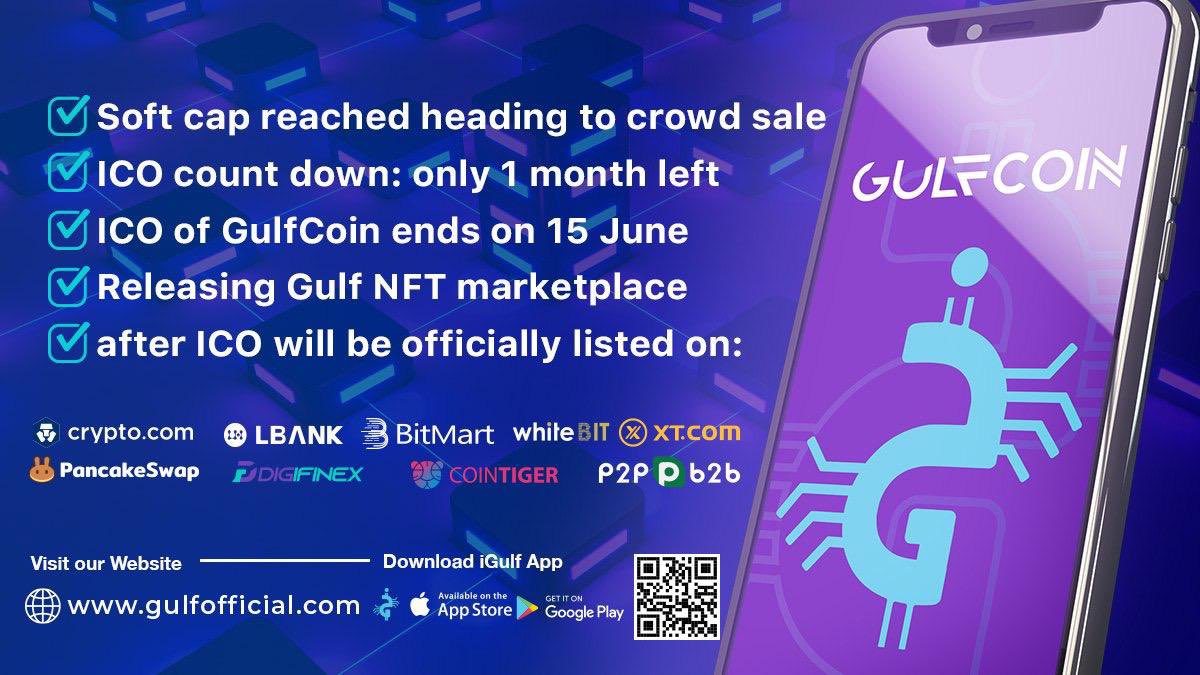 Last Month count down for <a href="/GulfCoin_/">Gulf Coin Official</a> ICO ⏳
🔒KYC + AUDIT by: SolidProof &amp; Soken
SoftCap 150M GULF: reached ✅
Gulf Exchange to be released on 15/06 🎉
GULF NFT marketplace coming soon 🔜

Join the race now:
gulfofficial.com 

Or download the #iGulf app on ios &amp; android 📲