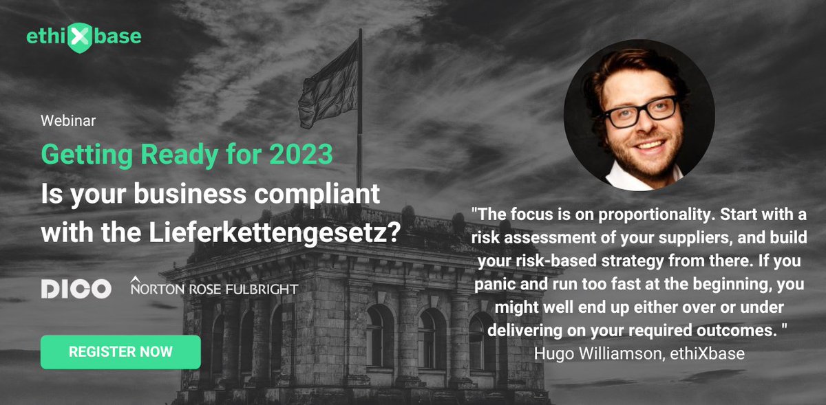 Tomorrow at 4pm CET (3pm BST), ethiXbase, DICO - Deutsches Institut für Compliance e.V. and Norton Rose Fulbright are hosting a webinar - 'Getting Ready for 2023: Is your business compliant with the Lieferkettengesetz'.

Register below: bit.ly/3FyO4Pg

#SupplyChain #LkSG