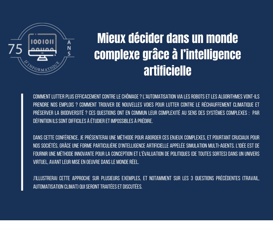 LIP6_lab's tweet photo. [J-7] Conférence des 75 ans de l'informatique
💡"Mieux décider dans un monde complexe grâce à l’intelligence artificielle" par @kant_jd
📅 19 mai, 18heures
📍Campus Pierre et Marie Curie (Jussieu) de @Sorbonne_Univ_
➡️ https://t.co/PfHgTo7mLL https://t.co/gLC5Kbio8V