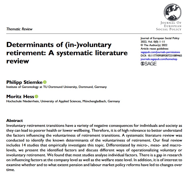 New publication: 
Philipp Stiemke and Moritz Hess (@moritzhess) published a systematic literature review in @JournalESP on the determinants of (in-)voluntary retirement (online fist).

doi.org/10.1177/095892…