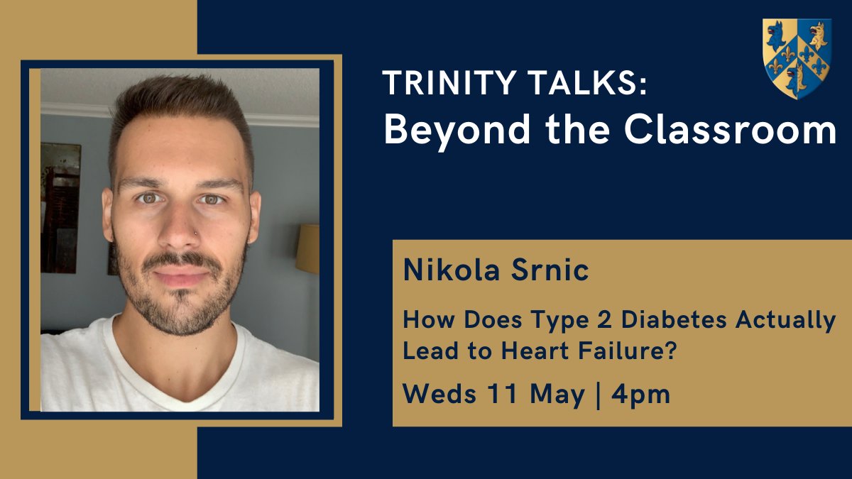 Trinity College (@trinityoxford) on Twitter photo Our Trinity Talks super-curricular enrichment series continues tonight! We will hear from <a href="/TrinityMCR/">Trinity College MCR</a> member Nikola Srnic talking about the physiology and biochemistry of diabetic heart disease - join us!
📆 11 May, 4pm
🔗 bit.ly/3LgYrt0 Our Trinity Talks super-curricular enrichment series continues tonight! We will hear from <a href="/TrinityMCR/">Trinity College MCR</a> member Nikola Srnic talking about the physiology and biochemistry of diabetic heart disease - join us!
📆 11 May, 4pm
🔗 bit.ly/3LgYrt0