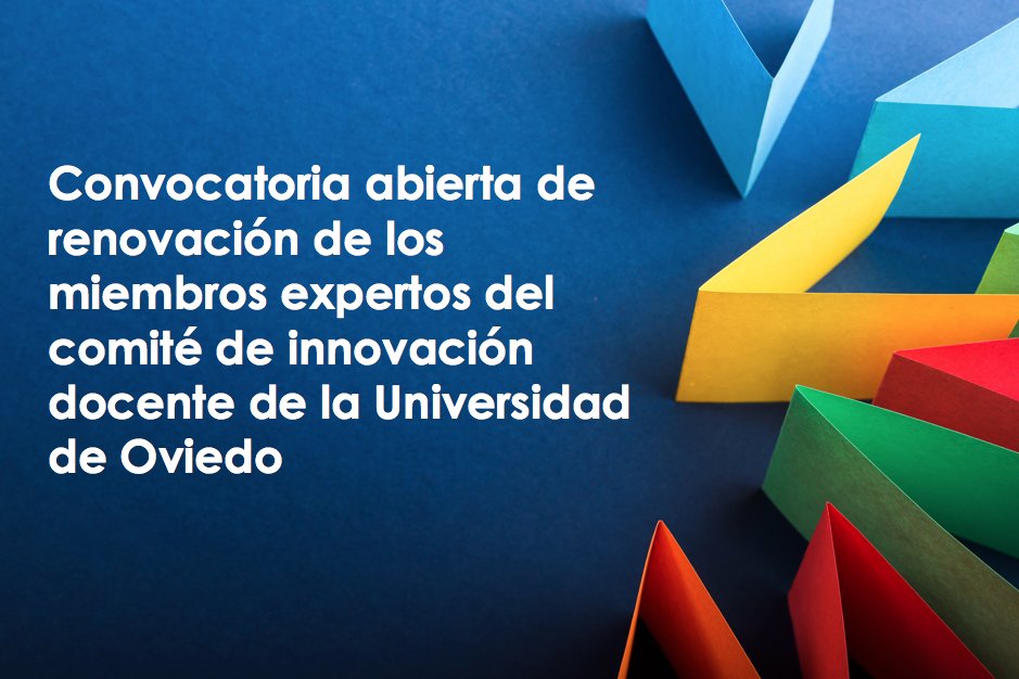 Convocatoria abierta de renovación de los miembros expertos del Comité de Innovación Docente
⏰ Abierta hasta el 26 de Mayo
🔎 Más info en bit.ly/3wkCSS3