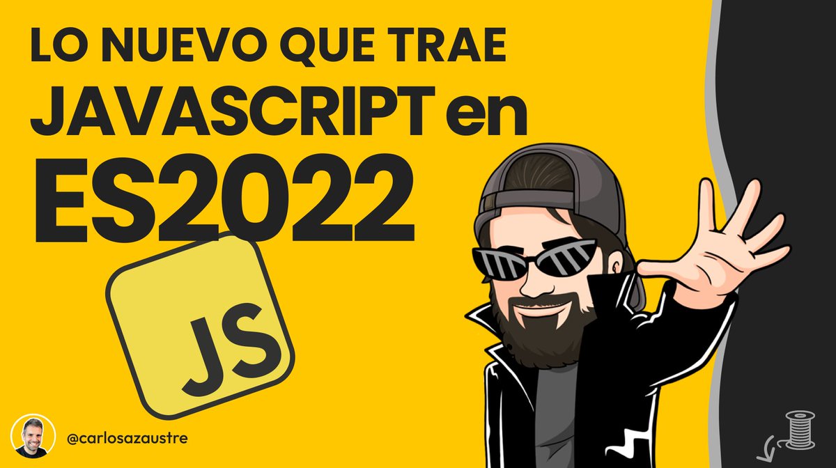 carlosazaustre's tweet photo. Lo NUEVO que trae JAVASCRIPT en ES2022

Hilo va! 🧵👇 https://t.co/s3dVugDNfo
