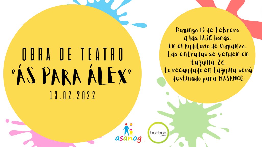 asanog2's tweet photo. ¡OBRA DE TEATRO "ÁS PARA ÁLEX"!
Os animamos a todos y a todas a acudir a la obra de teatro el próximo 13 de febrero. 😊 https://t.co/7GjHpWyrxI
