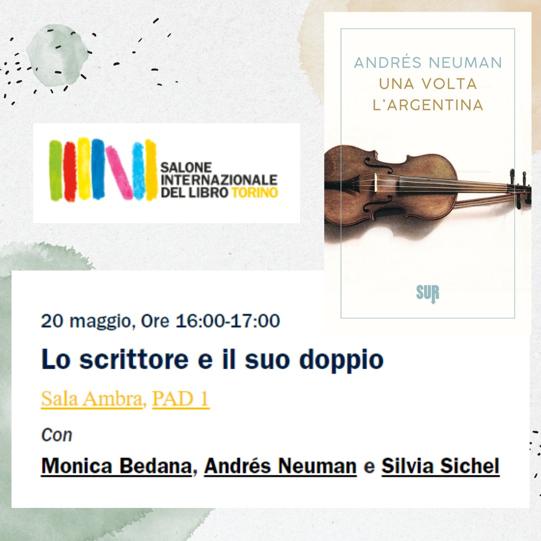 MonicaRBedana's tweet photo. Calentando motores para 
#SalTo2022 📚
Andrés Neuman al @SalonedelLibro 
Ci vediamo il 20 maggio alle 16.00 in Sala Ambra.
"Una volta l'Argentina", @edizioniSUR https://t.co/aqR0SkGJyj