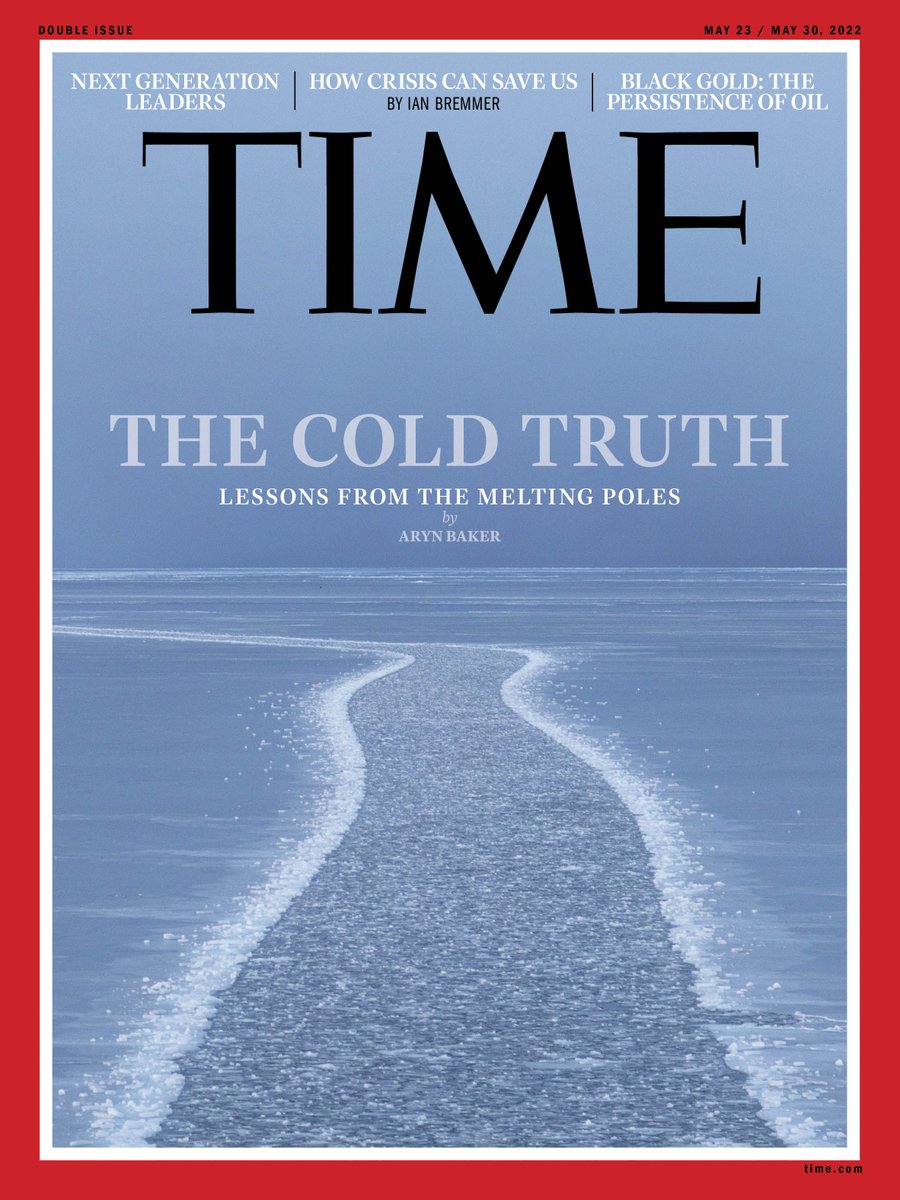 TIME's new cover: After visiting both ends of the Earth, I realized how much trouble we're in ti.me/3FE2kGj