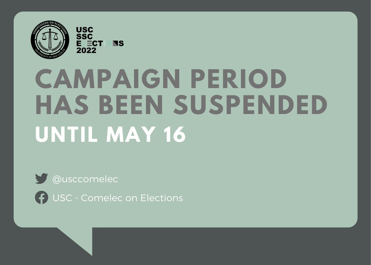 usccomelec's tweet photo. Attention, Carolinians!
Campaign Period has been SUSPENDED until May 16. Stay tuned for more updates.
#CaroliniansVoteRight
#2022USCSSCElections https://t.co/LrkOjA6Psa