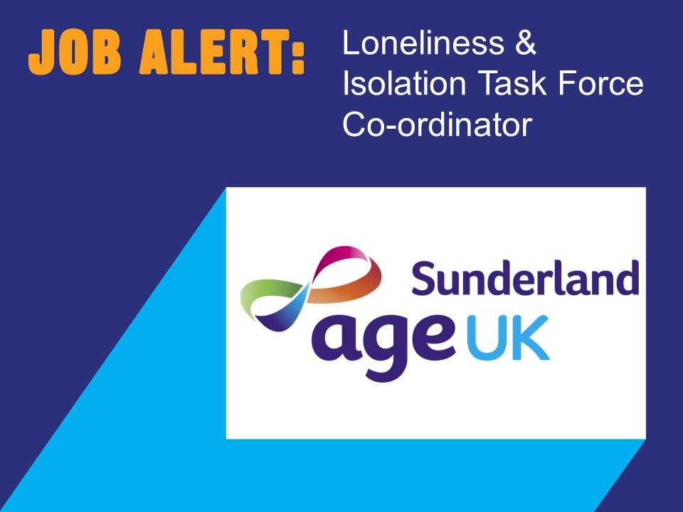 Loneliness &amp; Isolation Task Force Co-ordinator, <a href="/AgeUKSunderland/">Age UK Sunderland</a> , £22K

bit.ly/3wnKzXy

#CharityJobs #NorthEastJobs #SunderlandJobHour