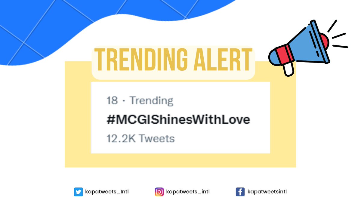 Kapatweets_Intl's tweet photo. ✨🎉TRENDING ALERT🎉✨
Finally, our hashtag appeared on the trendings list! Many many thanks to God. 🎉
#MCGIShinesWithLove
#MCGICares https://t.co/iYkPz00sMM