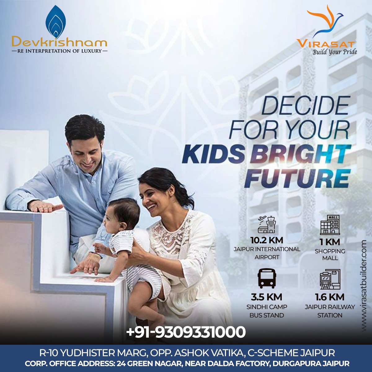 Decide for your kids bright future.

Location- R-10 Yudhister marg, opp. Ashok vatika, C-scheme, Jaipur.

For more info call- 91 9309331000
.
#propertysales #BestSale #bestflats #flat #jaipurbloggers #propertyjaipur #propertiesindia #bestpropertyinjaipur #jaipurinvestors