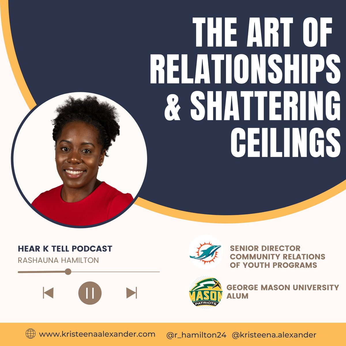 kristeena_a's tweet image. Morning Nugget: Your experience is your expertise! Listen in as Rashauna Hamilton discusses her transition from sport (WBasketball) to career (Senior Director of Community Relations &amp;amp; Youth Programs for the Miami Dolphins). Episode 22!